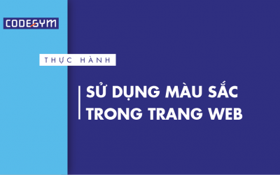 [Thực hành] Sử dụng màu sắc trong trang web