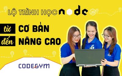 Lộ trình học Nodejs từ cơ bản đến nâng cao