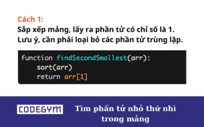 [Mỗi ngày 1 thuật toán] Tìm phần tử nhỏ thứ nhì trong mảng